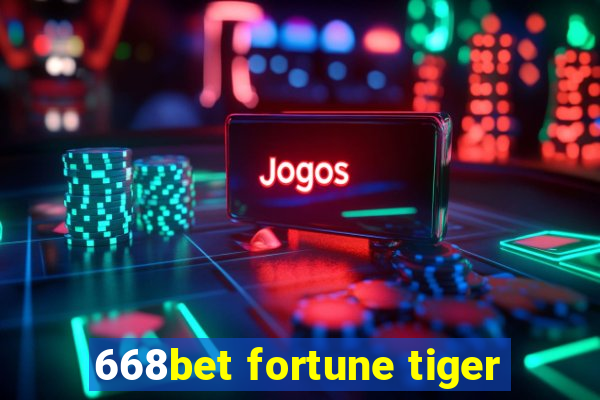 668bet fortune tiger